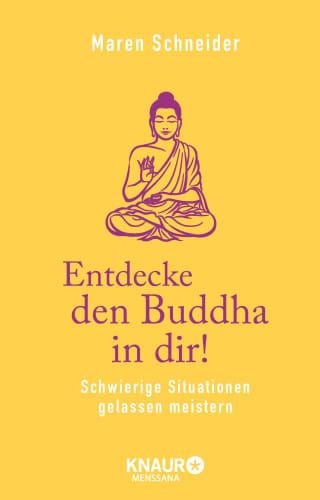 Entdecke den Buddha in dir