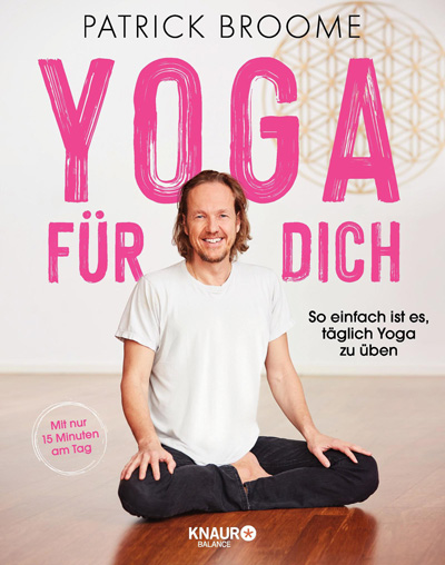 Patrick Broome - Yoga für dich