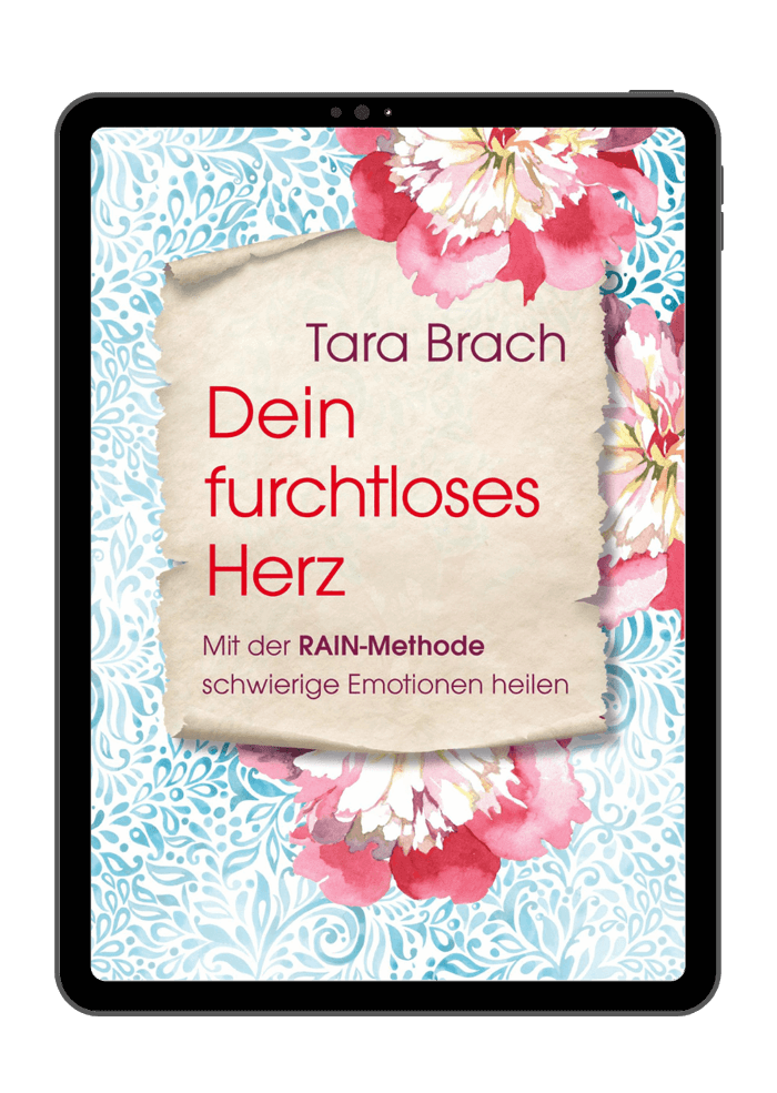 Dein furchtloses Herz - Tara Brach
