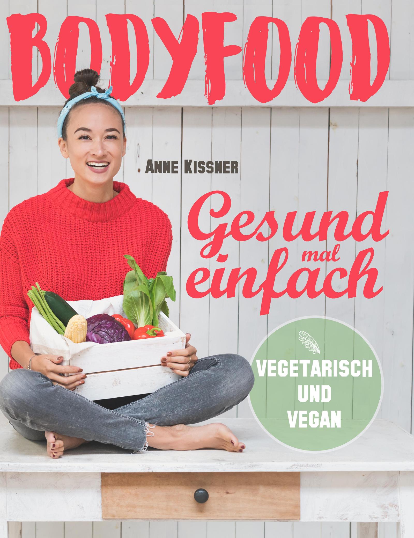 Bodyfood von Anne Kissner