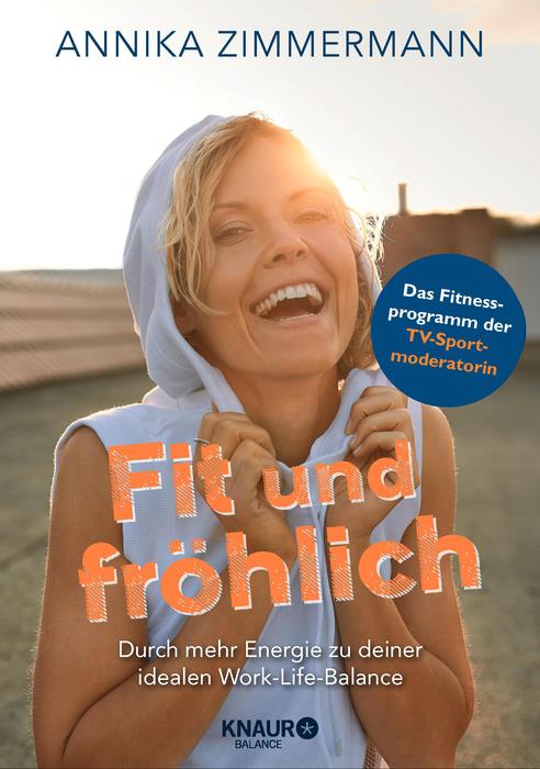 Fit und Fröhlich von Annika Zimmermann
