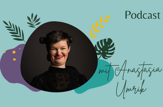 Anastasia Umrik Krisen Podcast 