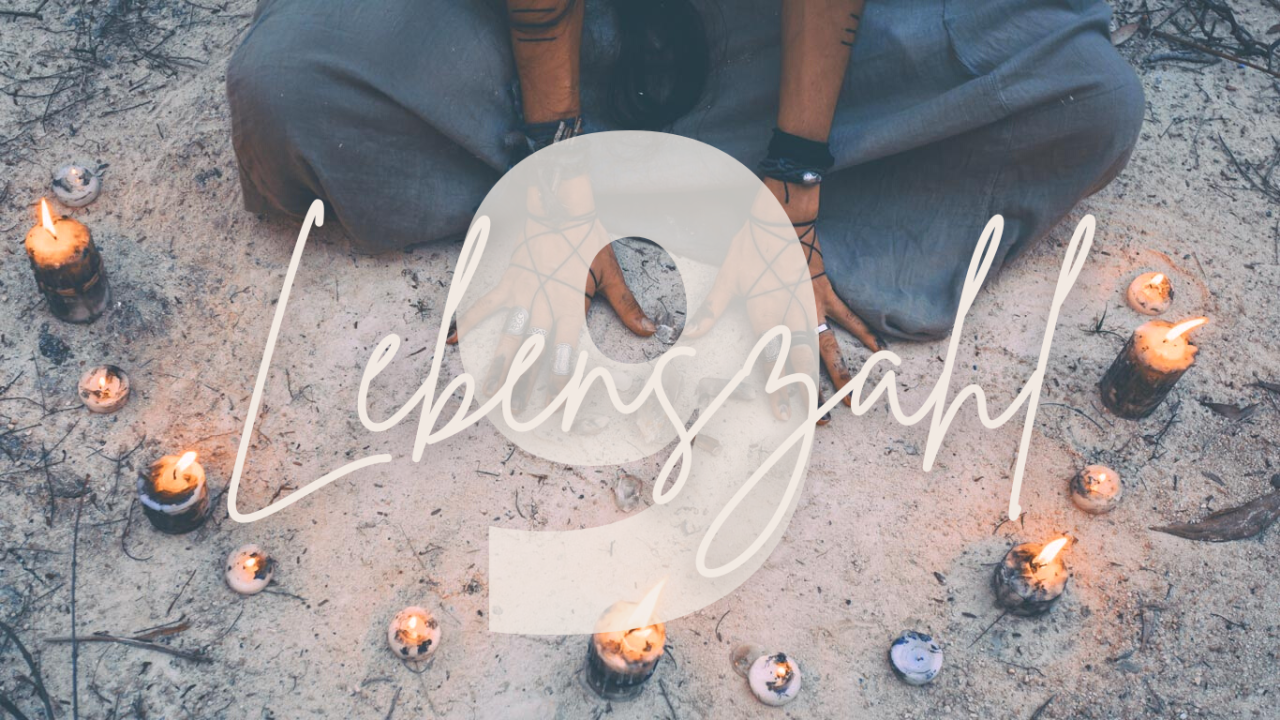 Numerologie Lebenszahl 9