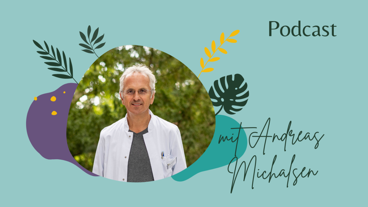 Prof. Dr. Andreas Michalsen Podcast einfach ganz leben