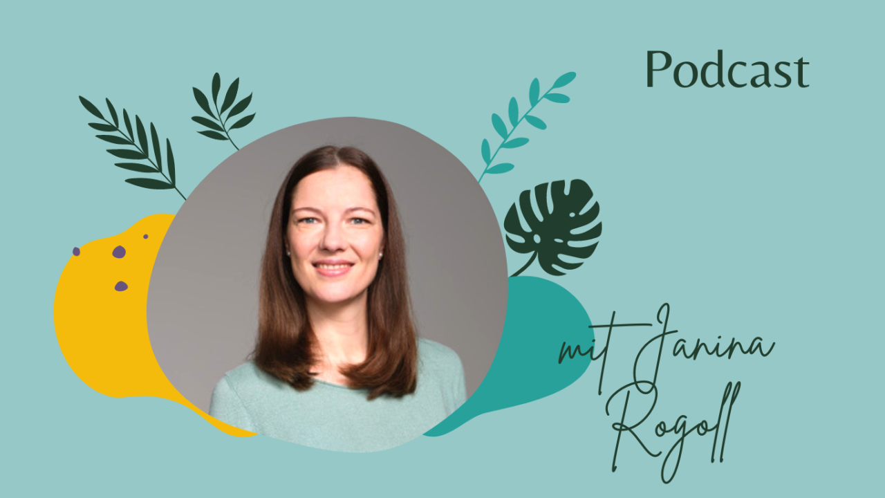 Janina Rogoll Gesunde Psyche Podcast einfach ganz leben