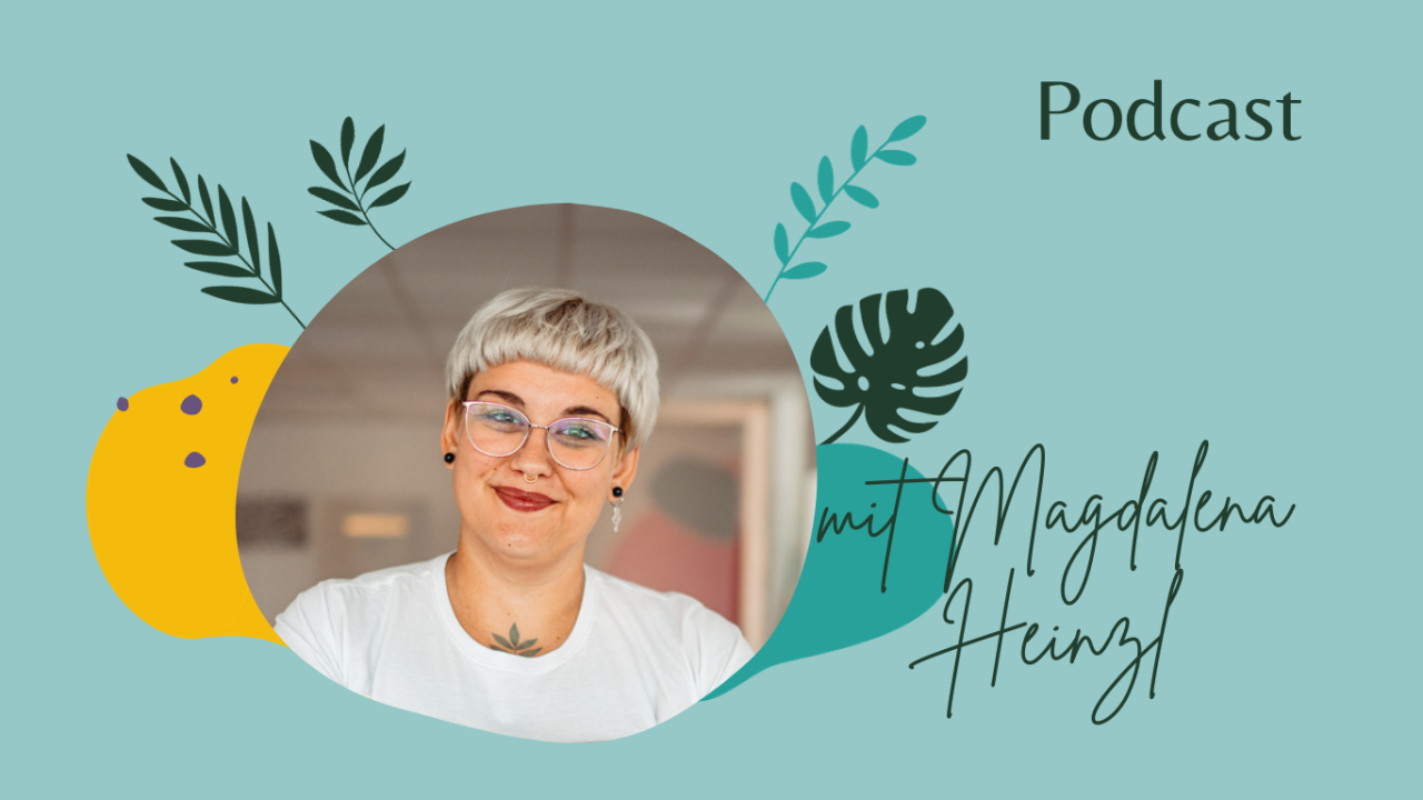 Mit Kindern über Sexualität reden Magdalena Heinzl Podcast Mit Kindern über Sexualität reden Magdalena Heinzl Podcast