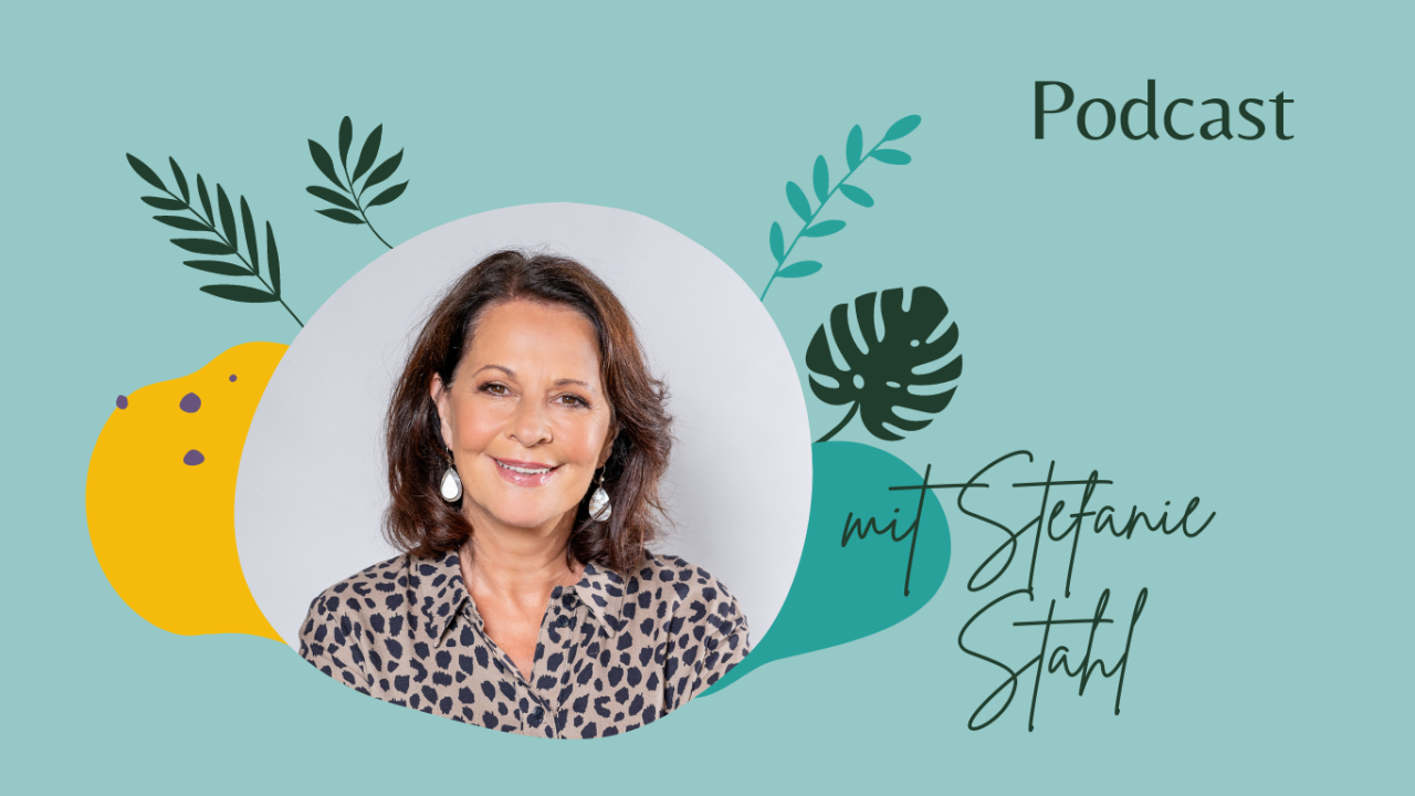 Podcast Teaserbild mit Foto von Stefanie Stahl