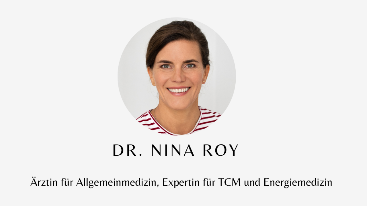 Dr. med. Nina Roy Expertin für TCM bei einfach ganz leben
