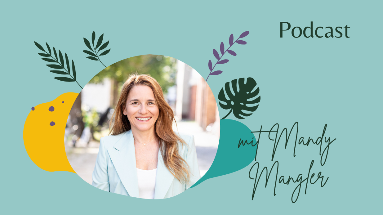 Podcastcover mit Foto von Mandy Mangler