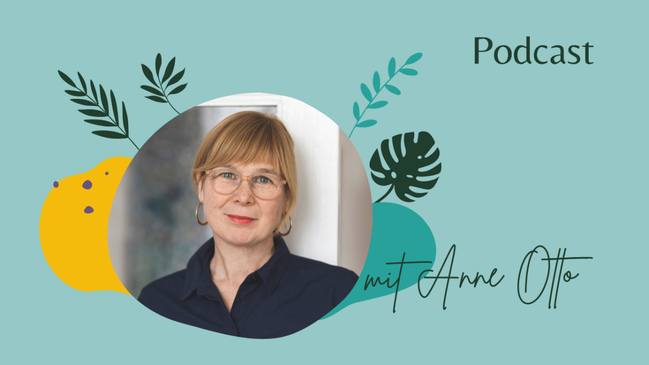 Podcastcover mit Foto von Anne Otto