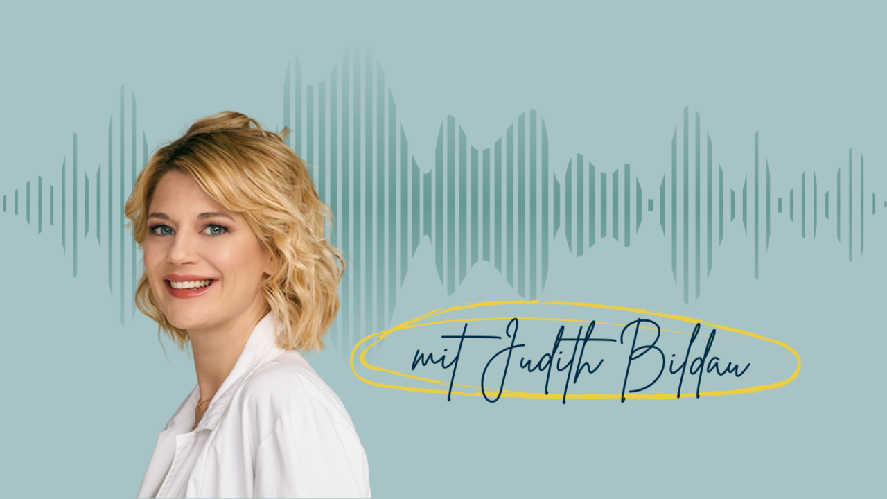 Podcastcover mit Foto von Dr. med. Judith Bildau