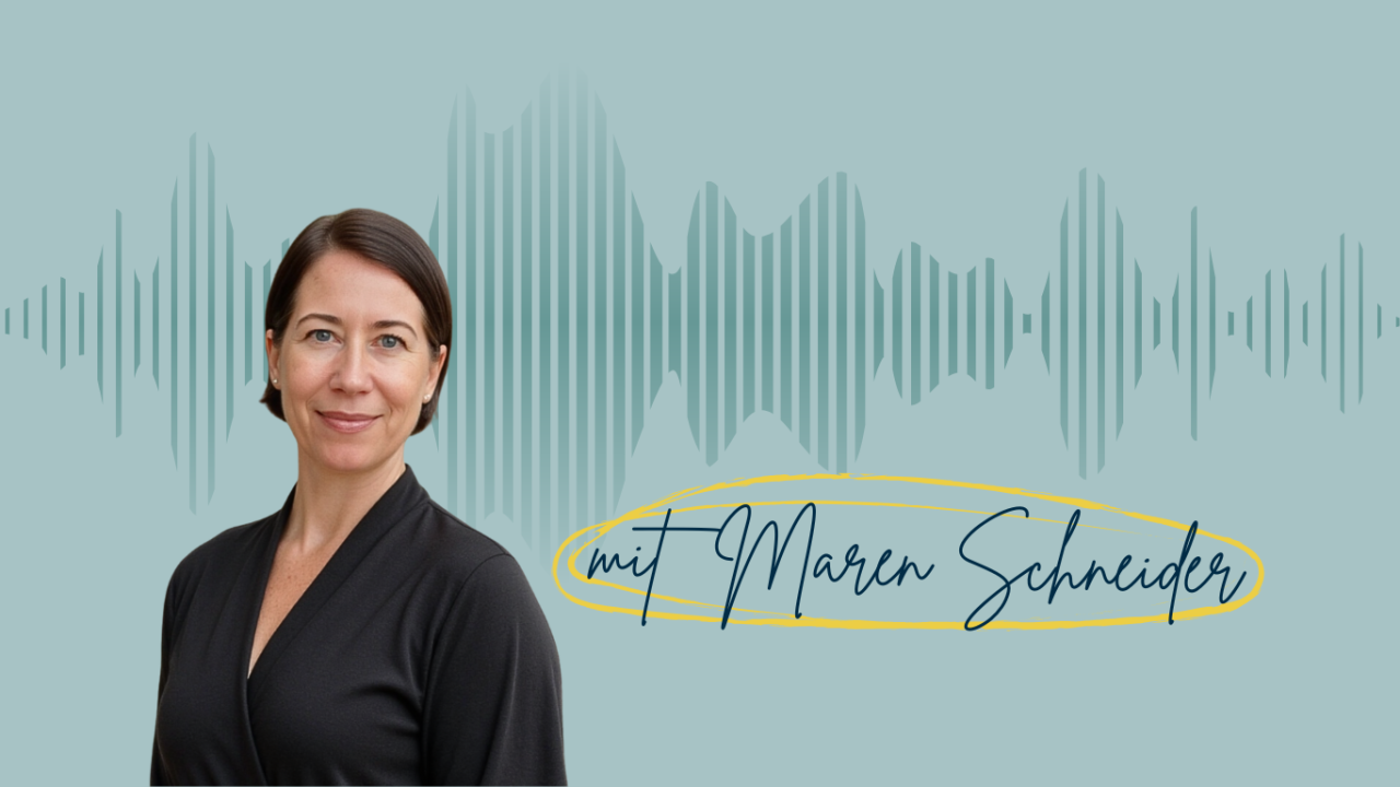 Podcastcover mit Foto von Maren Schneider