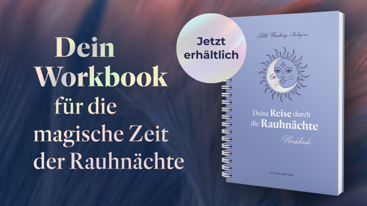 Rauhnächte Workbook „Deine Reise durch die Rauhnächte“ mit dem Hinweis „Jetzt erhältlich“.