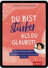 Karima Stockmann: Du bist stärker als du glaubst - Auszug
